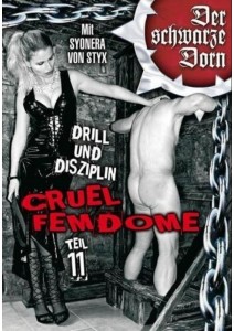 Der schwarze Dorn - Cruel Femdome 11